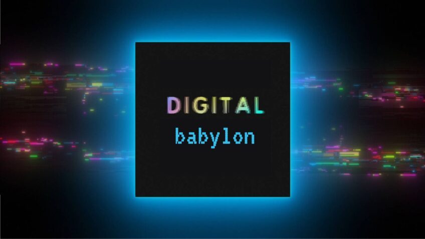 Digital Babylon