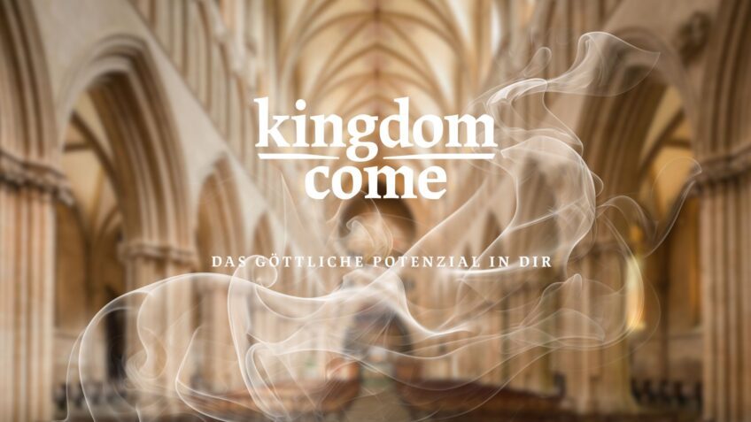 Kingdom come